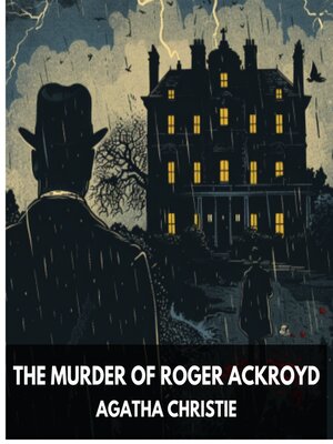 cover image of The Murder of Roger Ackroyd (Unabridged)